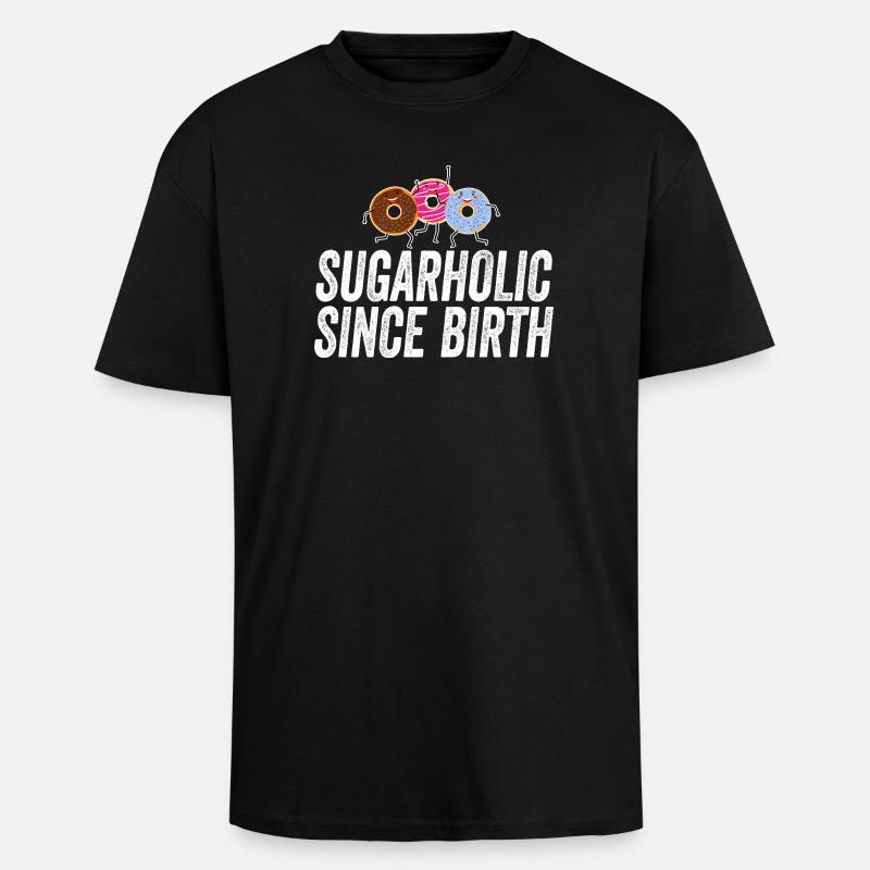 Sugarholic Donuts Since Birth - Unisex Oversized Heavyweight T-shirt - black