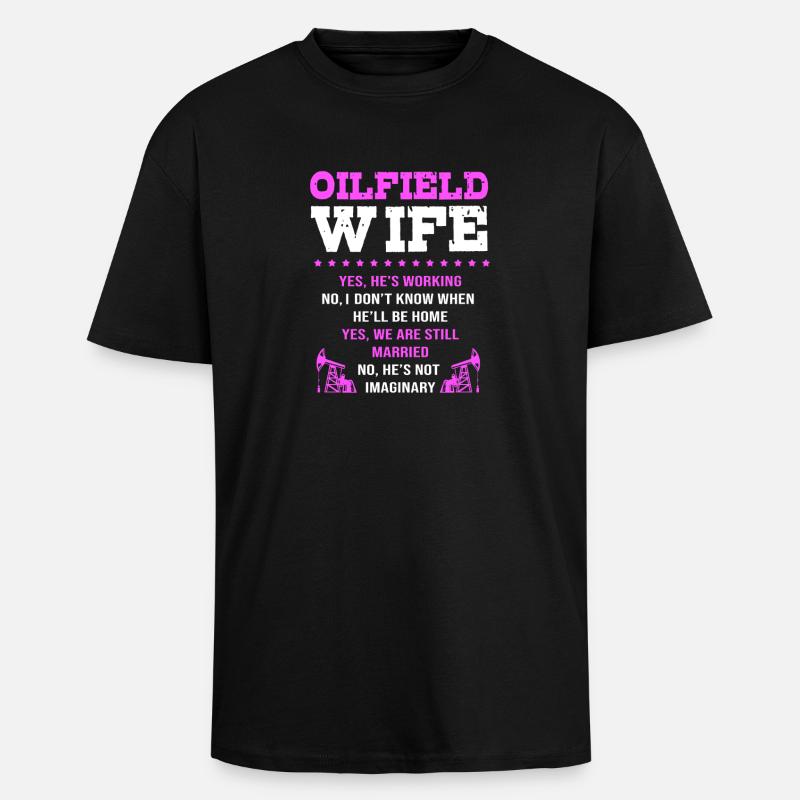 Bohrinsel Ölfeld Ölbohrinsel Ehefrau - Oversized Heavyweight Unisex T-Shirt - Schwarz
