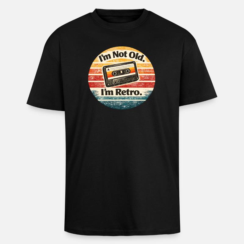 Ich Bin Nicht Alt, Ich Retro - Oversized Heavyweight Unisex T-Shirt - Schwarz
