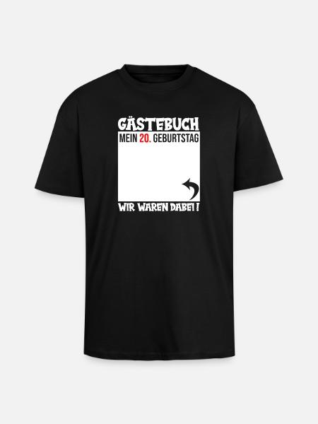 Guestbook My 20th Birthday - Unisex Oversized Heavyweight T-shirt - black