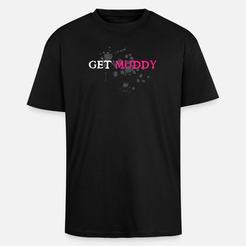 Course boueuse Schlammlauf Mud Run Muddy - T-shirt unisexe oversize épais - noir