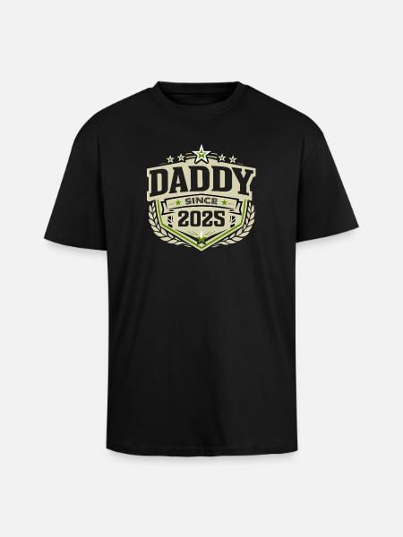 Daddy Since 2025 – Proud Dad Design - Unisex Oversized Heavyweight T-shirt - black
