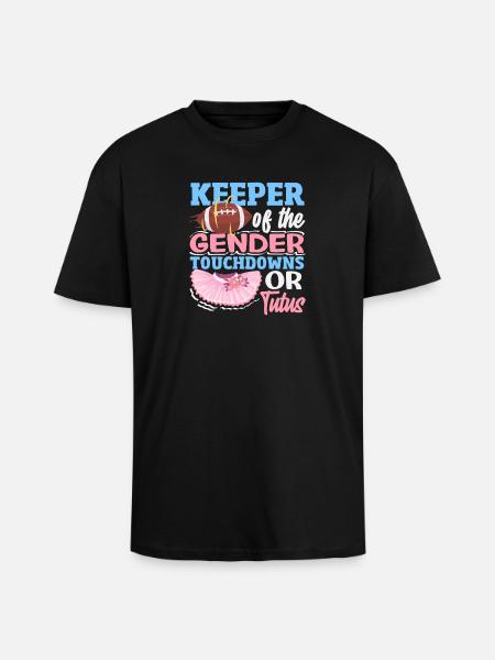 Hüter Des Geschlechts Touchdowns Oder Tutus - Oversized Heavyweight Unisex T-Shirt - Schwarz