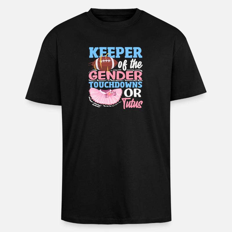 Hüter Des Geschlechts Touchdowns Oder Tutus - Oversized Heavyweight Unisex T-Shirt - Schwarz