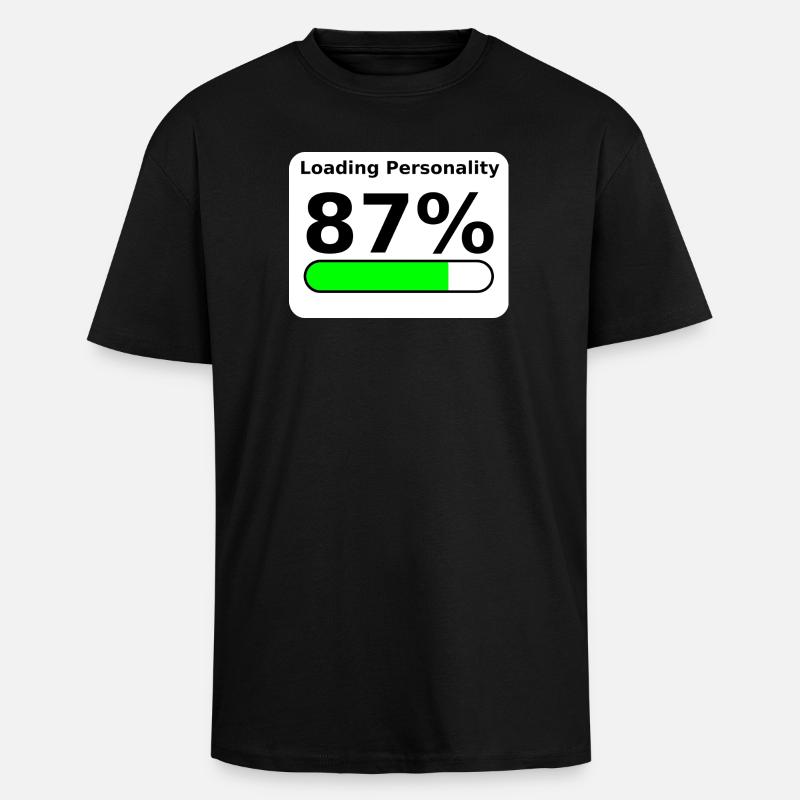 Loading Personality 87% – Nerdy Statement Tee - Oversized Heavyweight Unisex T-Shirt - Schwarz