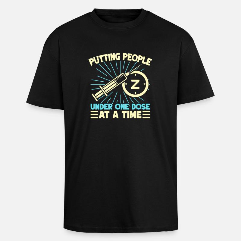 Anesthesiologist Putting People One Dose - Unisex Oversized Heavyweight T-shirt - black