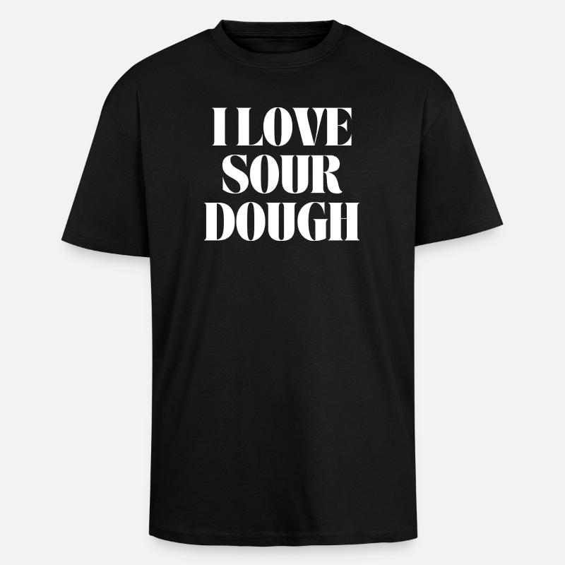 J’adore le levain - T-shirt unisexe oversize épais - noir