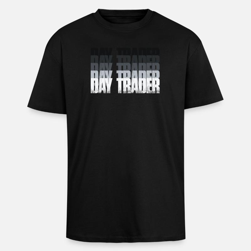 Day Trader Marché boursier Trader boursier - T-shirt unisexe oversize épais - noir