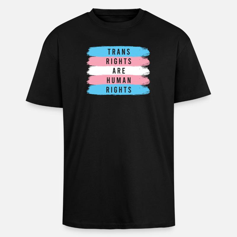 LGBTQ-Pride-Monat – Trans-Rechte sind Menschenrechte - Oversized Heavyweight Unisex T-Shirt - Schwarz