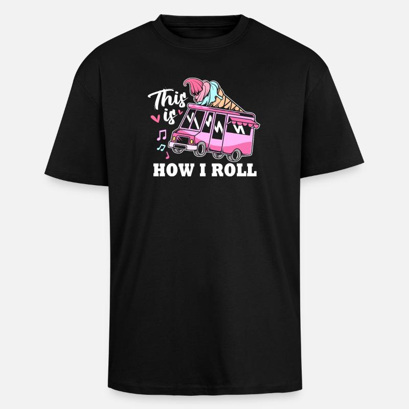 Eisdiele Eiswagen Eis Eiscreme - T-shirt unisexe oversize épais - noir