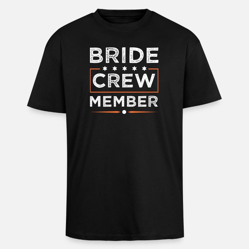 Bride Crew - Unisex Oversized Heavyweight T-shirt - black