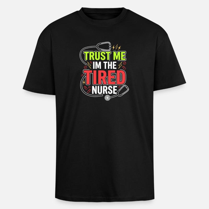 Infirmière de nuit, fatiguée - T-shirt unisexe oversize épais - noir