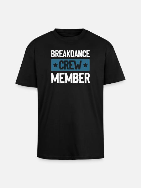 Breakdance Crew - Unisex Oversized Heavyweight T-shirt - black