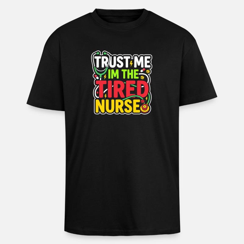 Infirmière de nuit, fatiguée - T-shirt unisexe oversize épais - noir