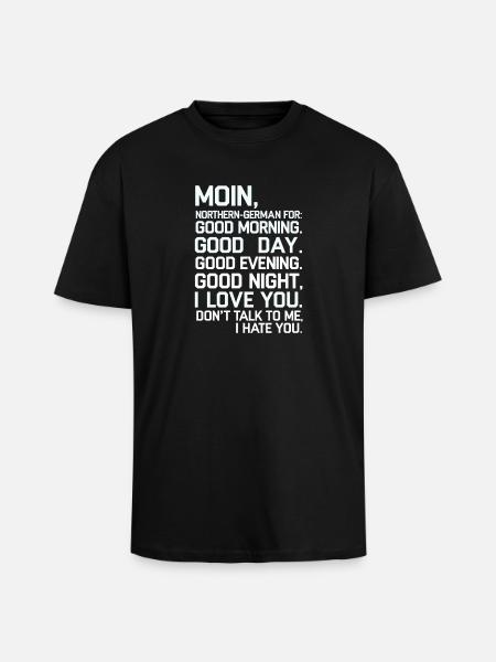 Moin Norddeutsch Gefühlsmix Design - Unisex Oversized Heavyweight T-shirt - black