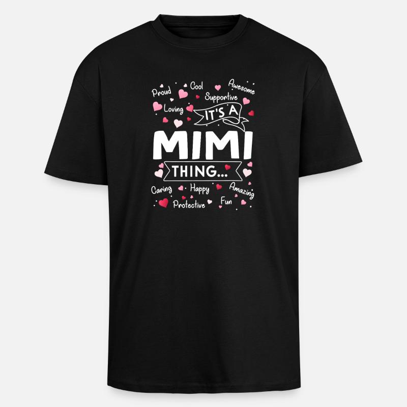 It's a Mimi Thing - Unisex Oversized Heavyweight T-shirt - black