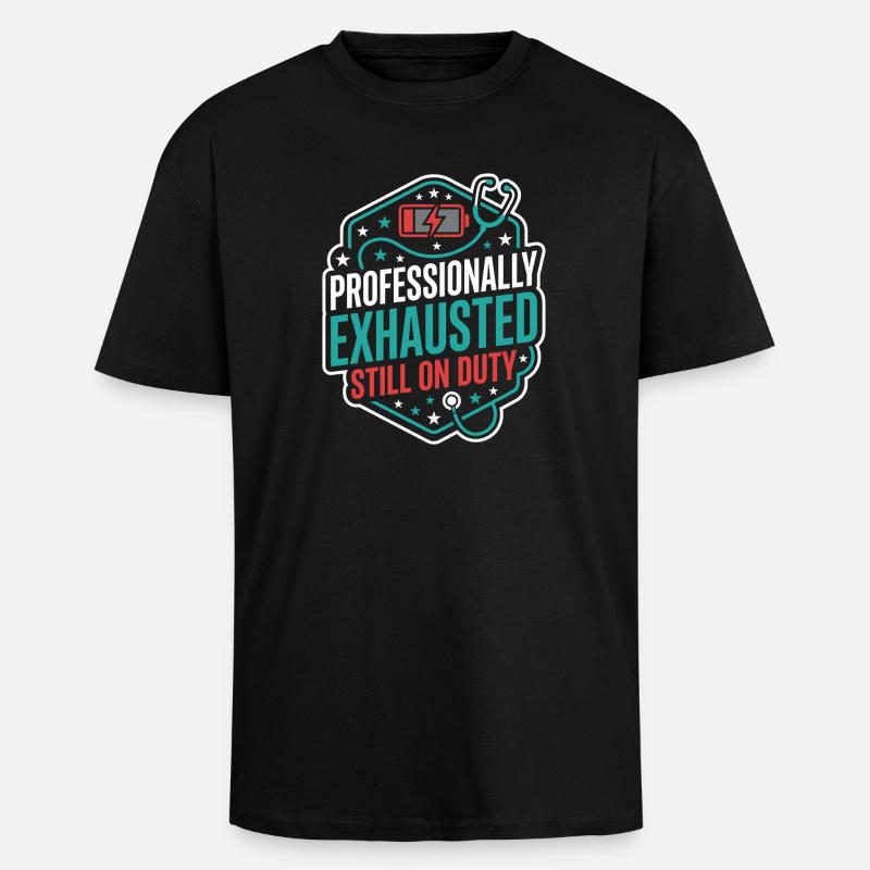 Nachtschicht-krankenschwester, Müde - Oversized Heavyweight Unisex T-Shirt - Schwarz
