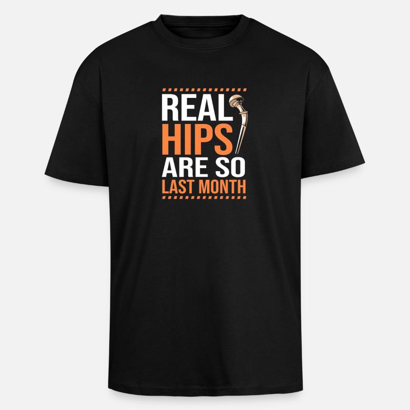 Hips Hip Joint Hips - Unisex Oversized Heavyweight T-shirt - black