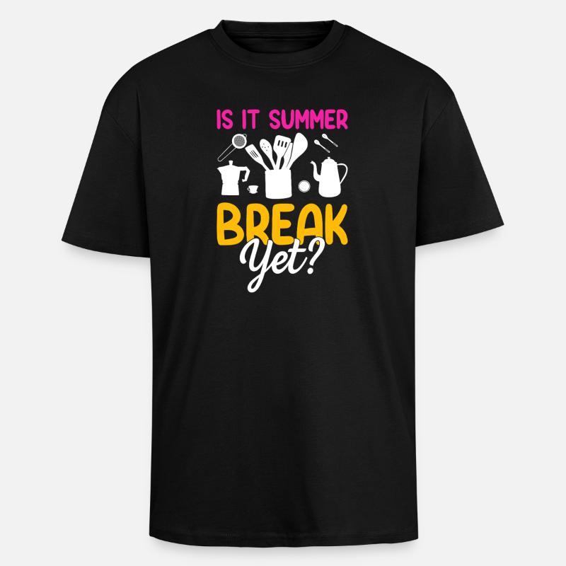 Summer break already? Kitchen motif - Unisex Oversized Heavyweight T-shirt - black
