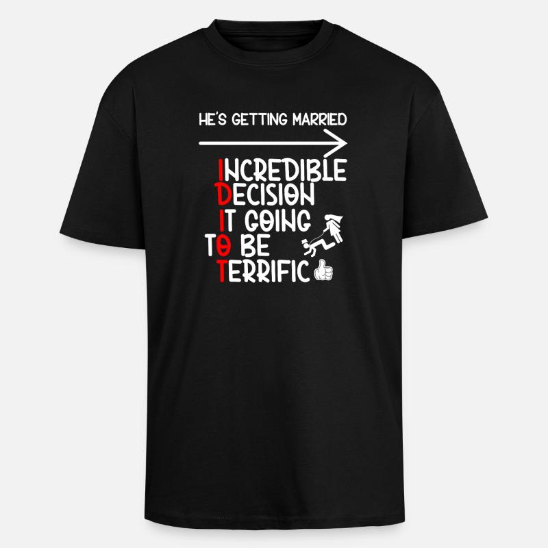 Idiot de célibataire drôle - T-shirt unisexe oversize épais - noir