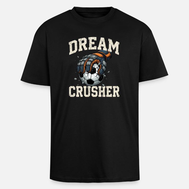 Soccer Dream Crusher - Oversized Heavyweight Unisex T-Shirt - Schwarz