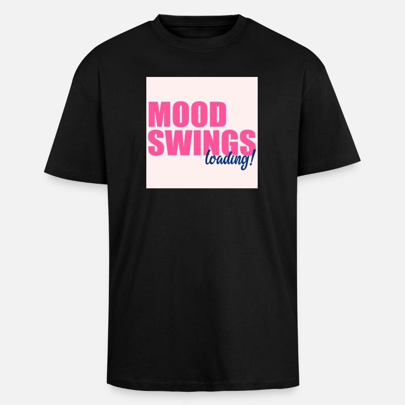 Mood Swings Loading - Unisex Oversized Heavyweight T-shirt - black