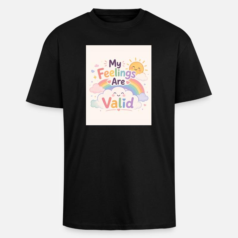 Mes Sentiments Sont Validés - T-shirt unisexe oversize épais - noir