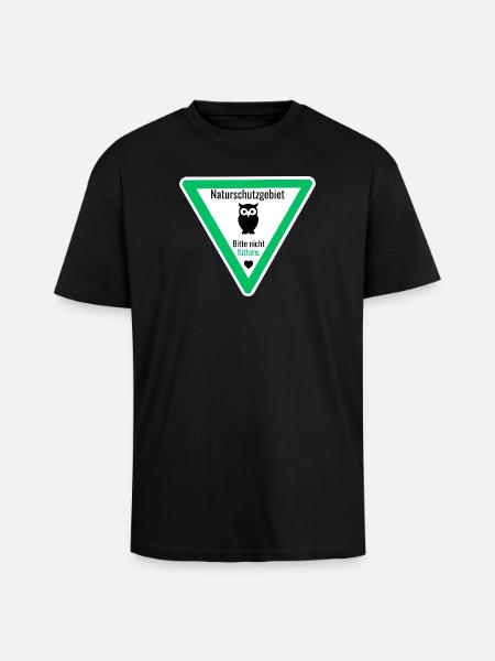 Naturschutzgebiet Nachteule Bitte nicht füttern - Oversized Heavyweight Unisex T-Shirt - Schwarz
