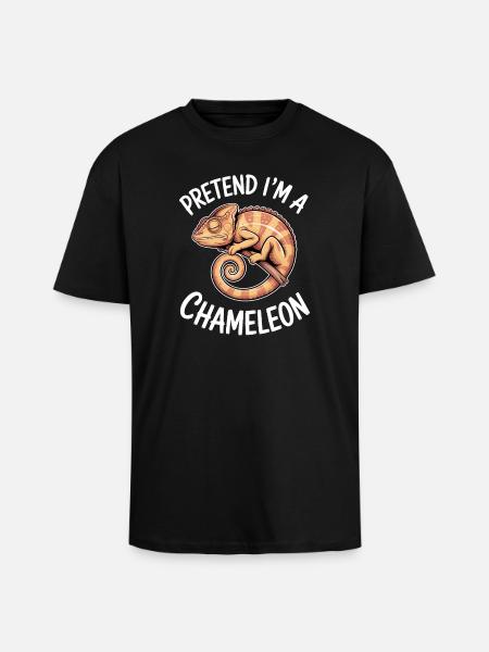 Chameleon Sayings Funny Chameleon Gift - Unisex Oversized Heavyweight T-shirt - black