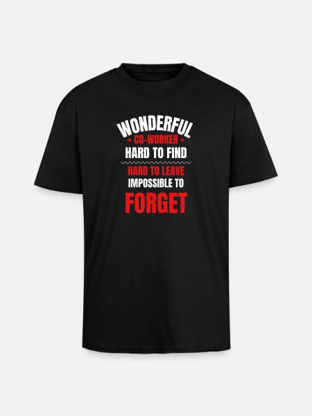 Abschiedsgeschenk eines Kollegen - Oversized Heavyweight Unisex T-Shirt - Schwarz