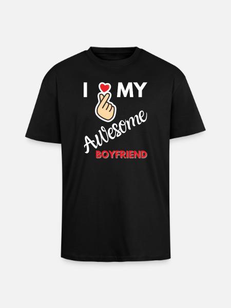 I Love My Awesome Boyfriend Gift - Unisex Oversized Heavyweight T-shirt - black
