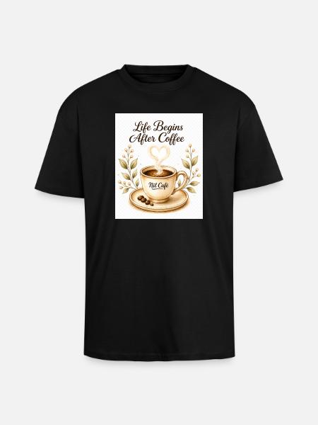 life_beginn_after_coffee - Unisex Oversized Heavyweight T-shirt - black
