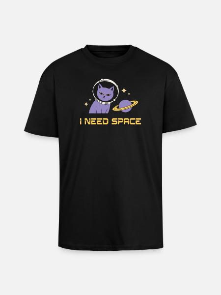 Space Cat – I Need Space - Unisex Oversized Heavyweight T-shirt - black
