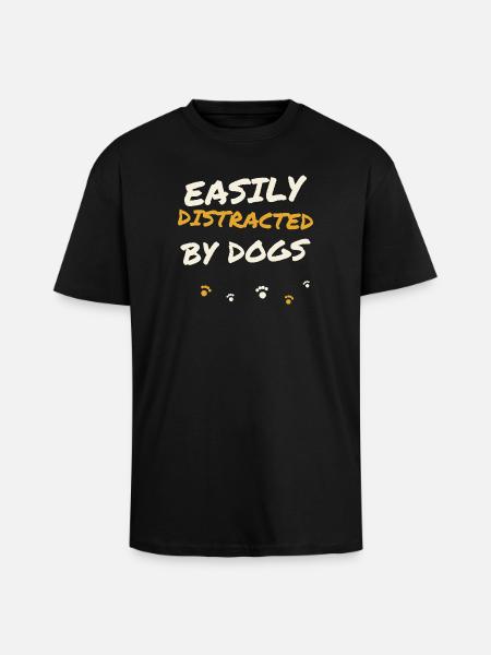 Easily Distracted By Dogs - Unisex Oversized Heavyweight T-shirt - black