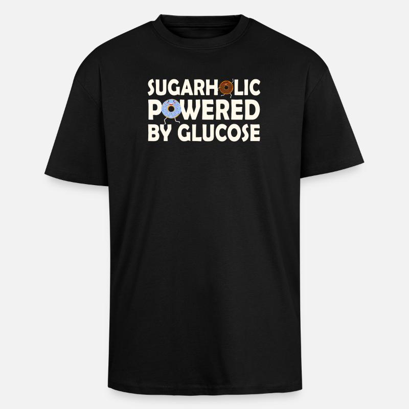 Sugarholic Powered by Glucose - Unisex Oversized Heavyweight T-shirt - black