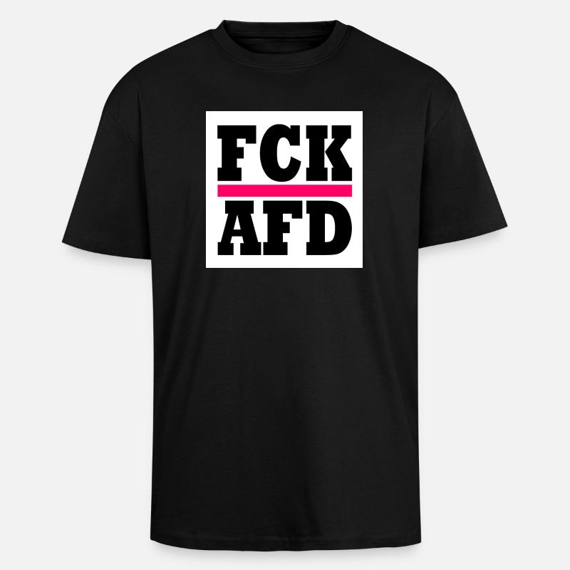 Fck afd - Oversized Heavyweight Unisex T-Shirt - Schwarz