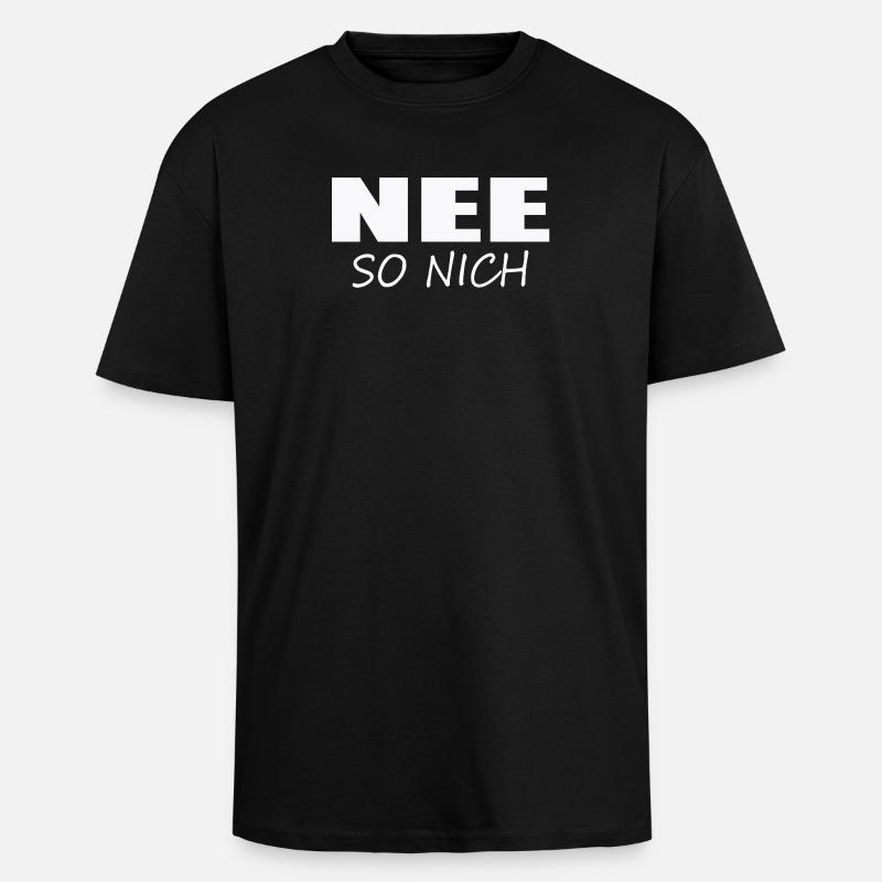 NEE - SO NICH - Oversized Heavyweight Unisex T-Shirt - Schwarz