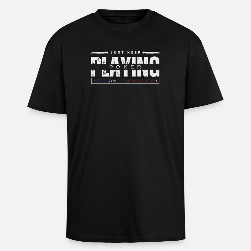 keep playing white-poker - Unisex Oversized Heavyweight T-shirt - black