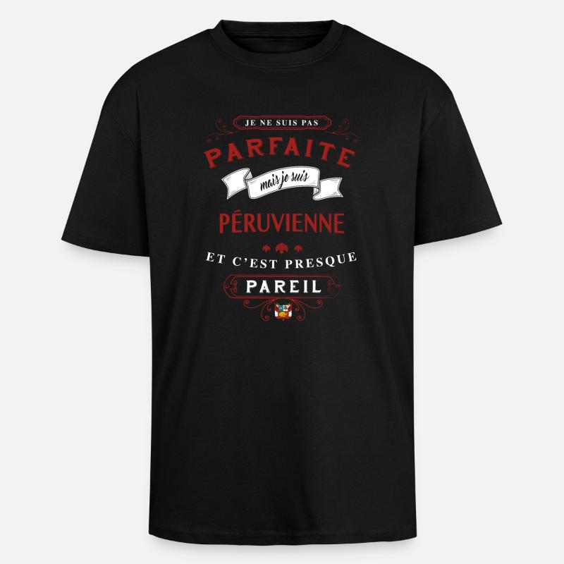 Péruvienne Parfaite - T-shirt unisexe oversize épais - noir