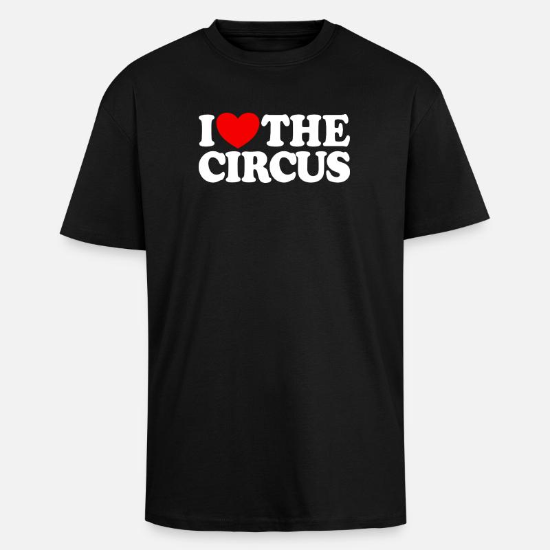 J’adore le cirque - T-shirt unisexe oversize épais - noir