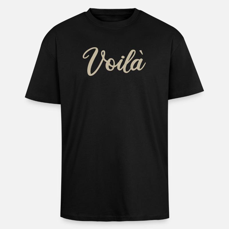 Voila Handlettered Script Design - Unisex Oversized Heavyweight T-shirt - black