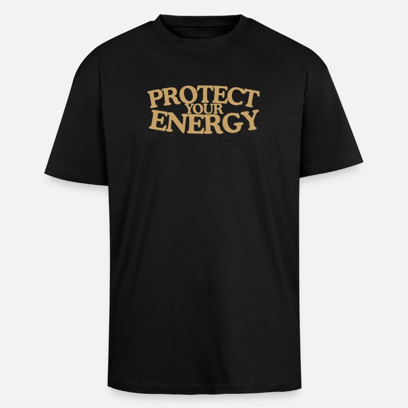 Protect your energy Retro Spruch Design - Oversized Heavyweight Unisex T-Shirt - Schwarz