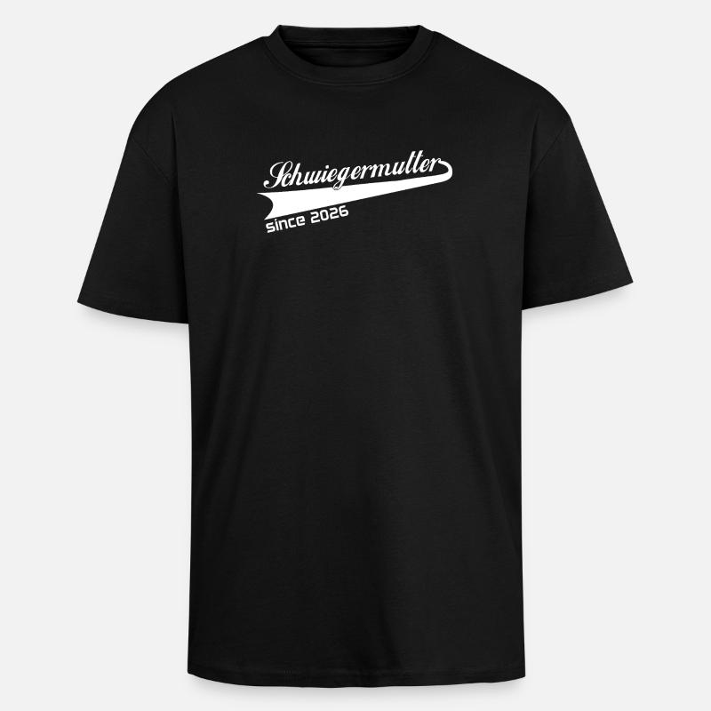 schwiegermutter 2026, beste schwiegermutti ever - Oversized Heavyweight Unisex T-Shirt - Schwarz