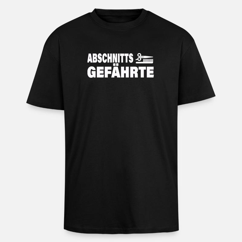 ABSCHNITTSGEFÄHRTE - Oversized Heavyweight Unisex T-Shirt - Schwarz
