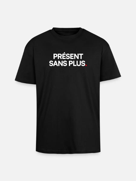 Présent sans plus - T-shirt unisexe oversize épais - noir