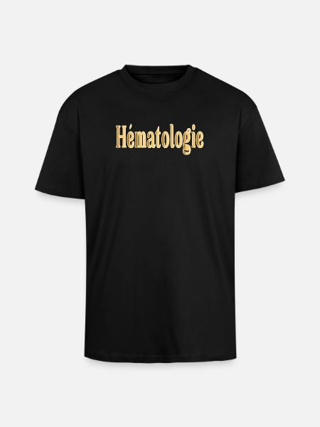 Hématologie Hématologue - T-shirt unisexe oversize épais - noir