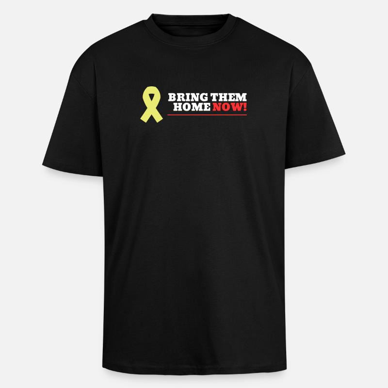 Ramenez-les à la maison MAINTENANT ! - T-shirt unisexe oversize épais - noir