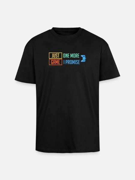 Just 1 More Game - Unisex Oversized Heavyweight T-shirt - black