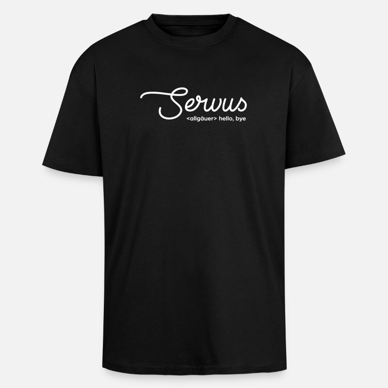 servus hello bye - weiß - Oversized Heavyweight Unisex T-Shirt - Schwarz
