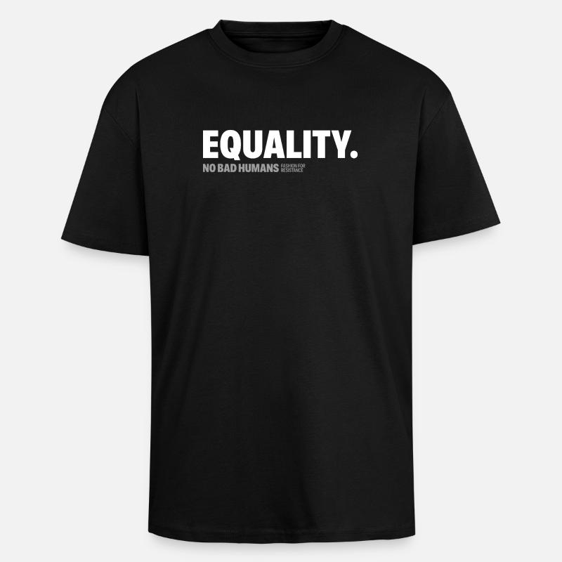 Equality - Oversized Heavyweight Unisex T-Shirt - Schwarz